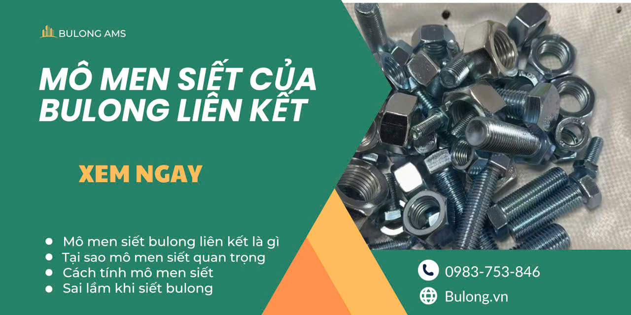 Mô men siết bulong liên kết