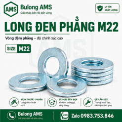 Long đen phẳng M22